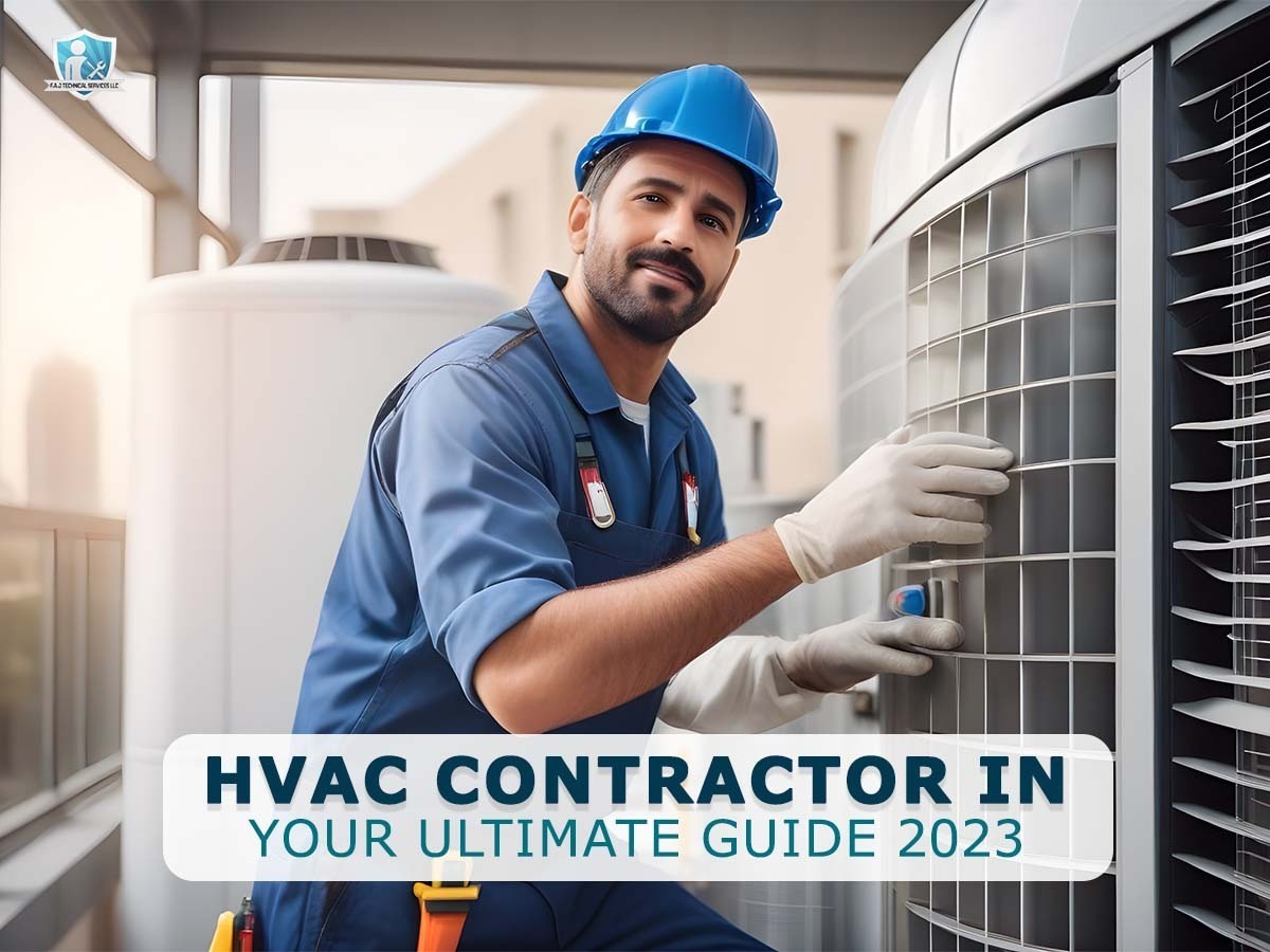 HVAC Contractor in Dubai: Your Ultimate Guide 2023